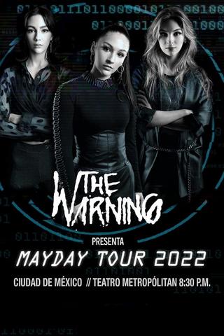 The Warning - Live at Teatro Metropólitan poster