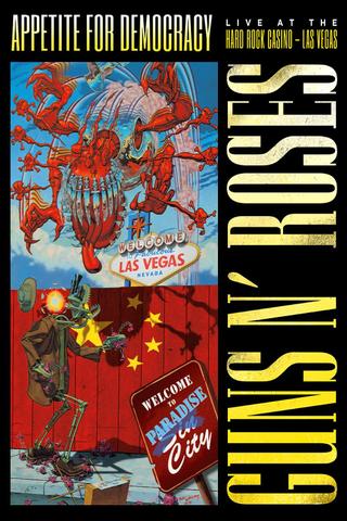 Guns N' Roses: Appetite for Democracy – Live at the Hard Rock Casino, Las Vegas poster