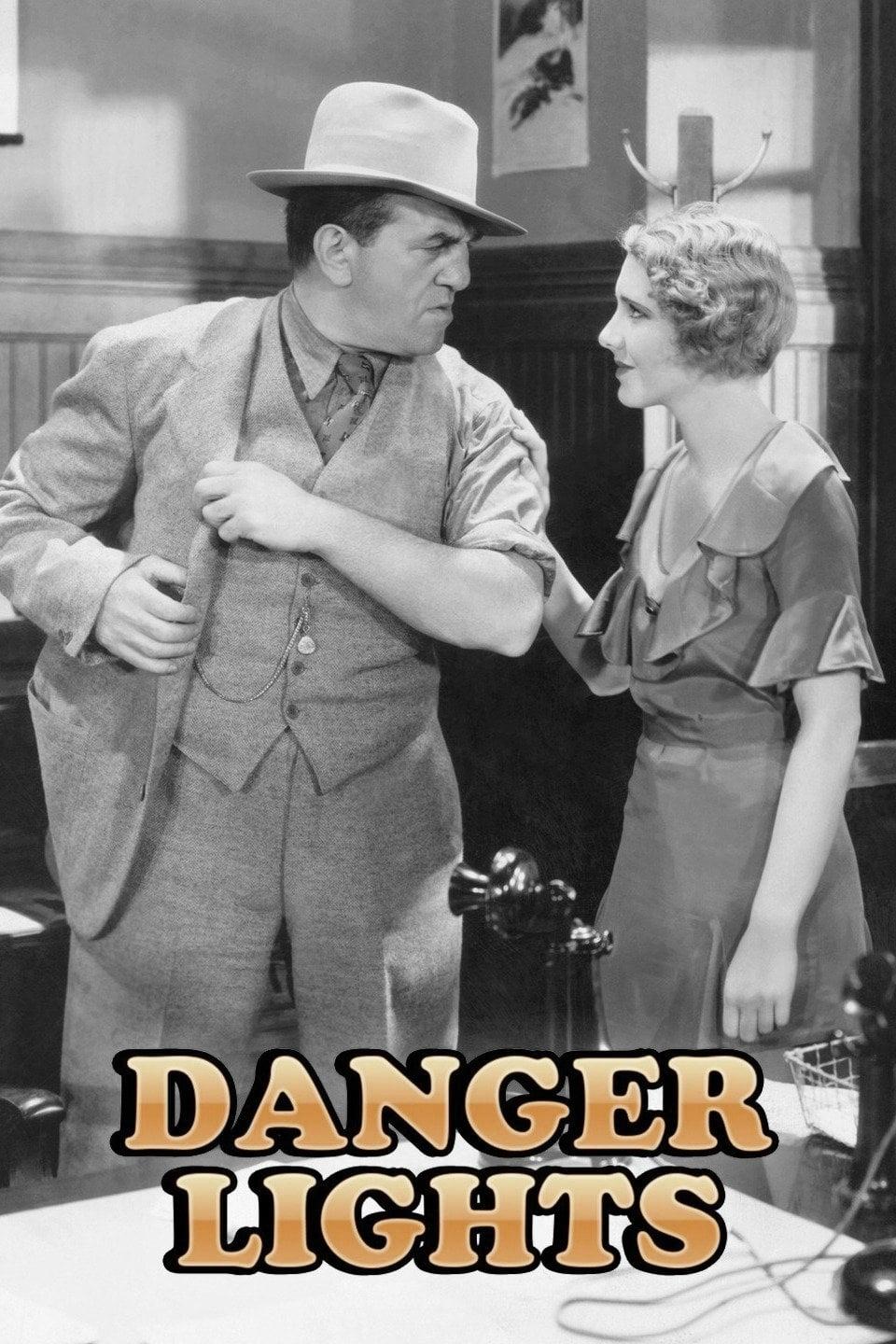Danger Lights poster