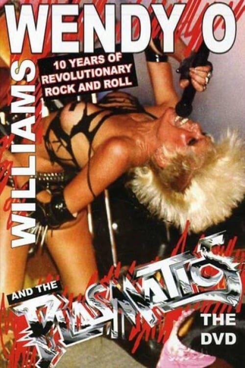 Wendy O. Williams and the Plasmatics - 10 Years of Revolutionary Rock and Roll poster