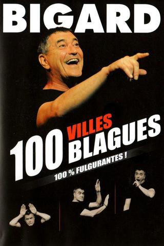 Bigard 100 villes 100 blagues poster