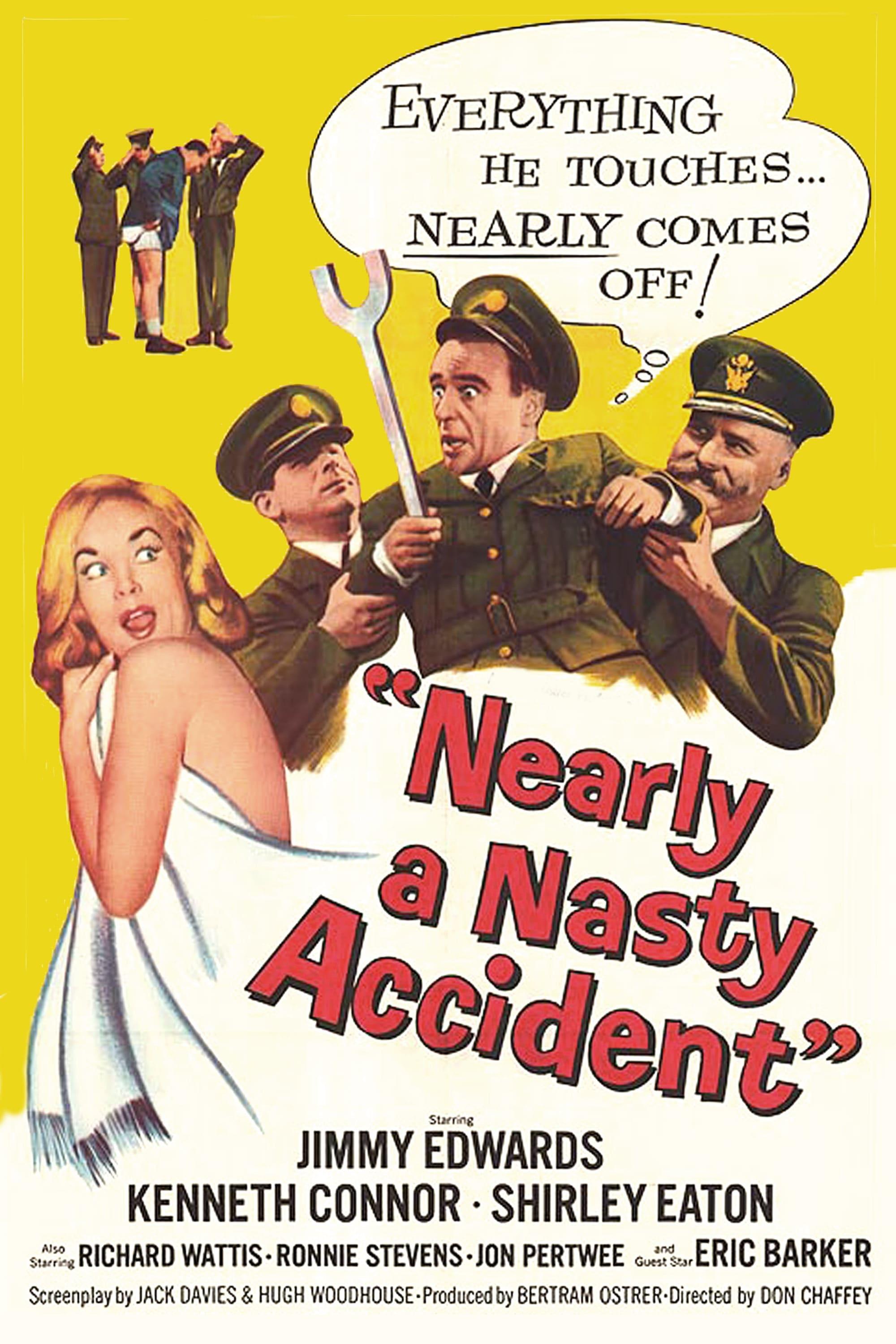 Nearly a Nasty Accident poster