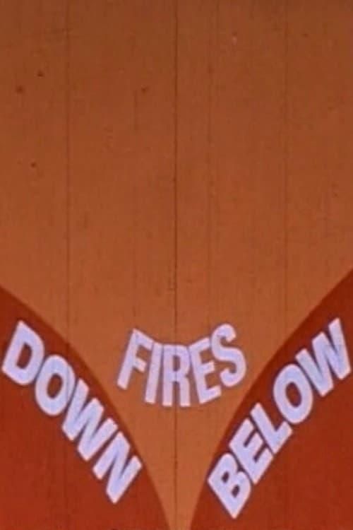 Fires Down Below poster
