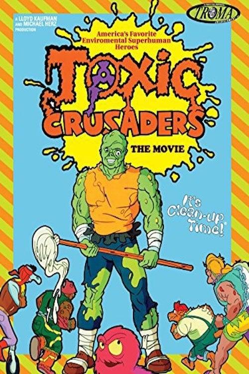 Toxic Crusaders poster