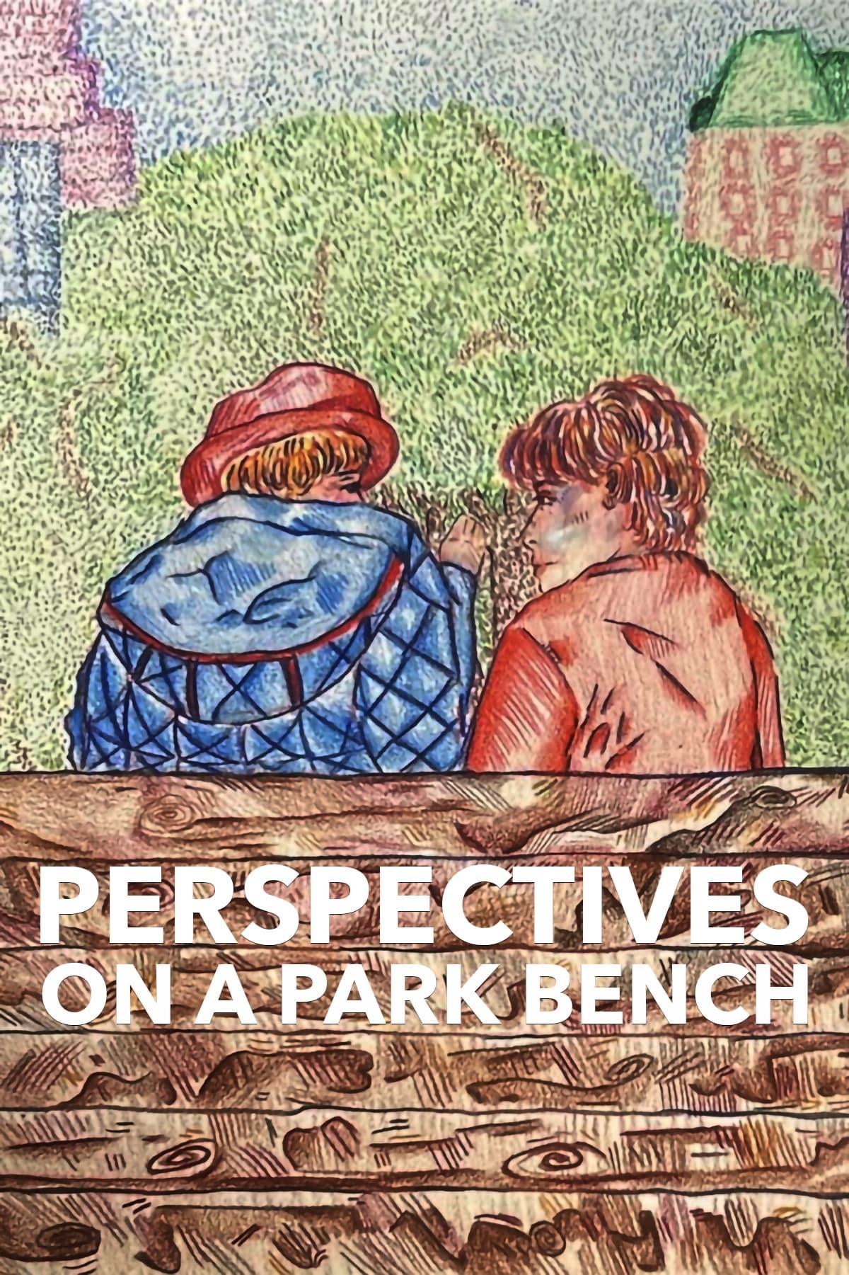 Perspectives on a Park Bench poster