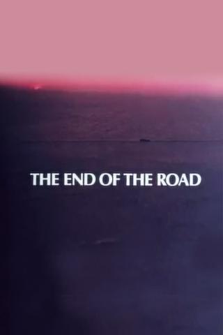 The End of the Road poster