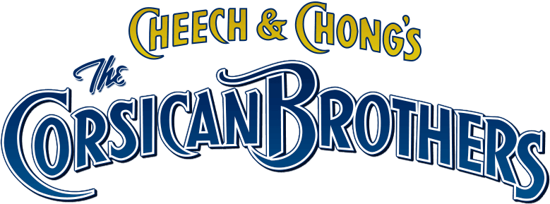 Cheech & Chong's The Corsican Brothers logo