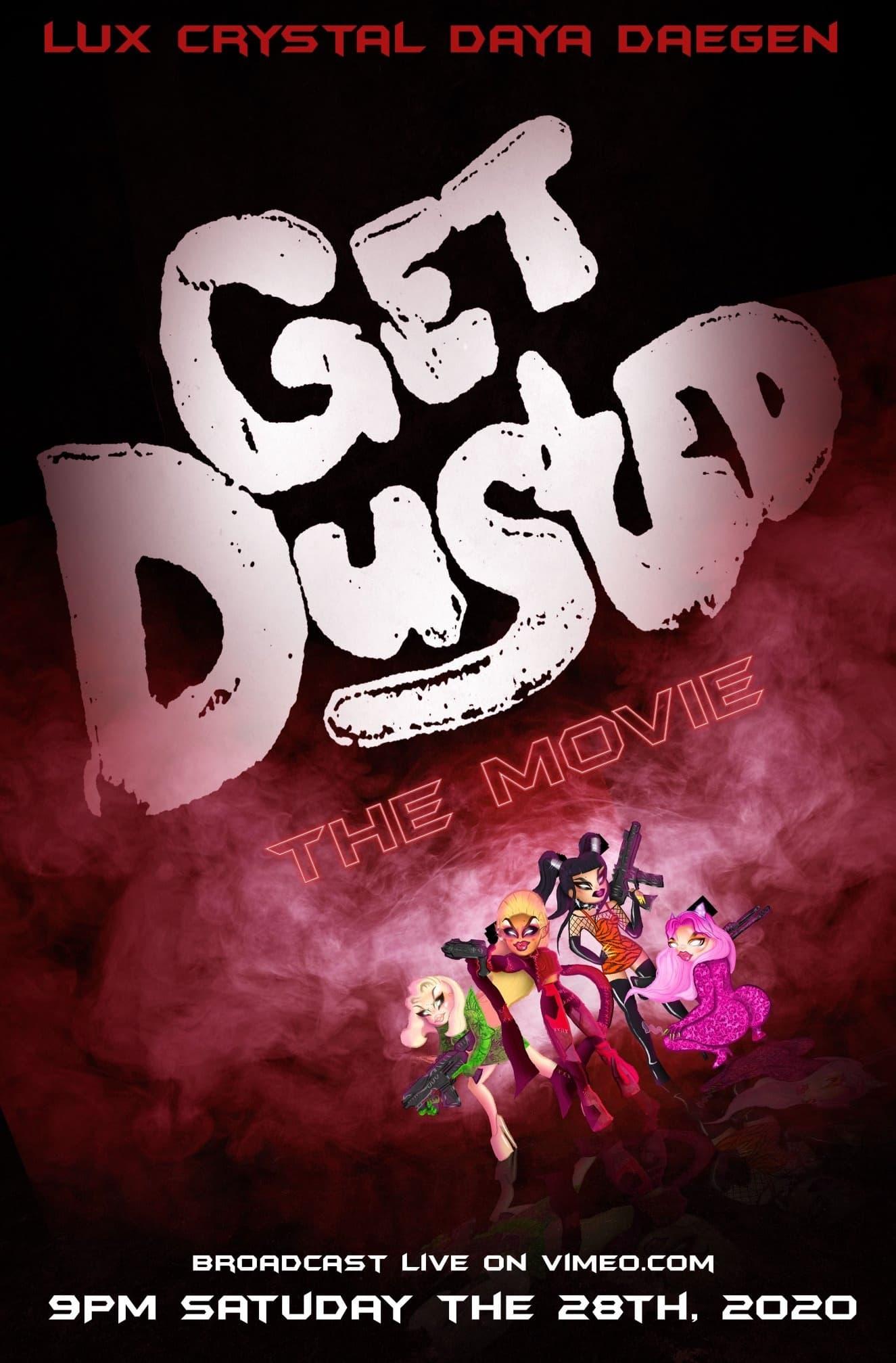 Get Dusted the Movie poster