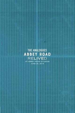 The Analogues: Abbey Road Relived poster