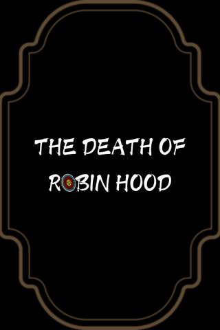 The Death of Robin Hood poster