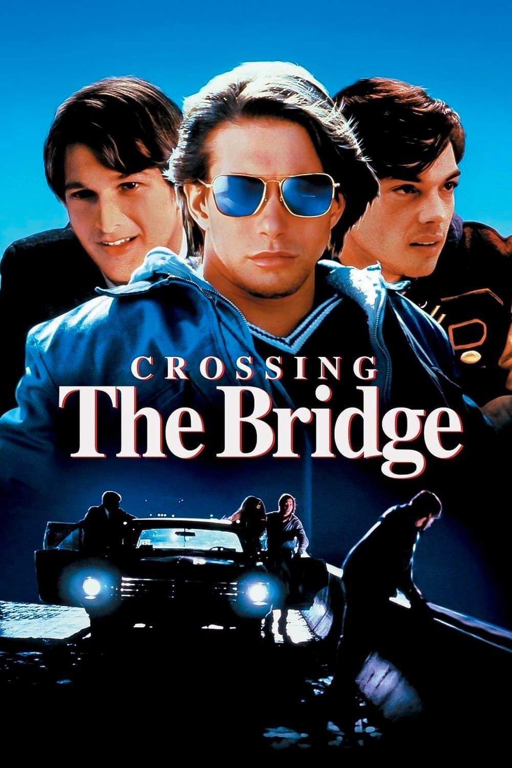 Crossing the Bridge poster