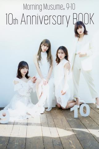 Morning Musume. 9・10ki 10th Anniversary BOOK poster