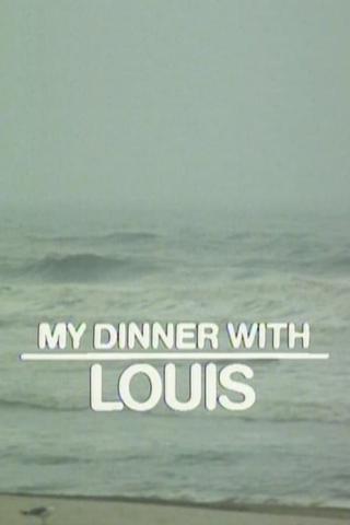 My Dinner with Louis poster