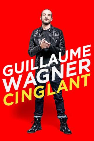 Guillaume Wagner - Cinglant poster