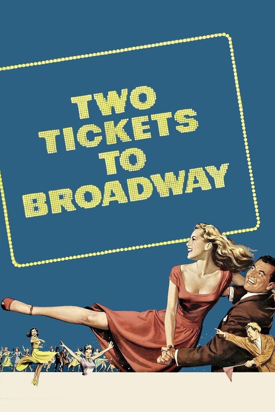 Two Tickets to Broadway poster
