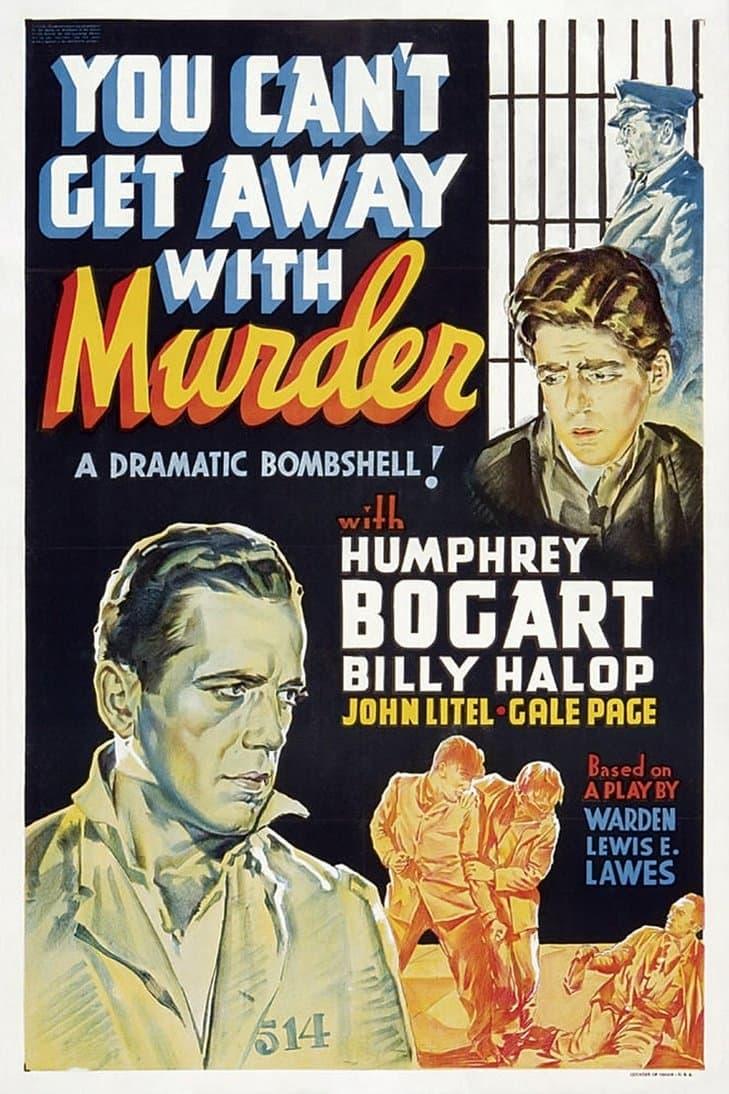 You Can't Get Away with Murder poster