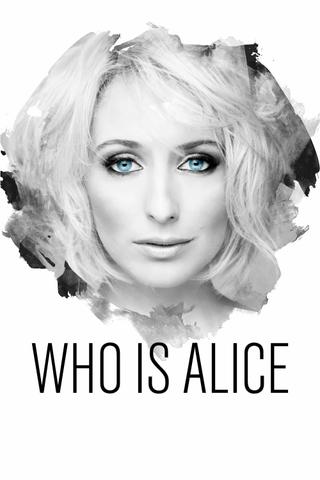 Who Is Alice? poster