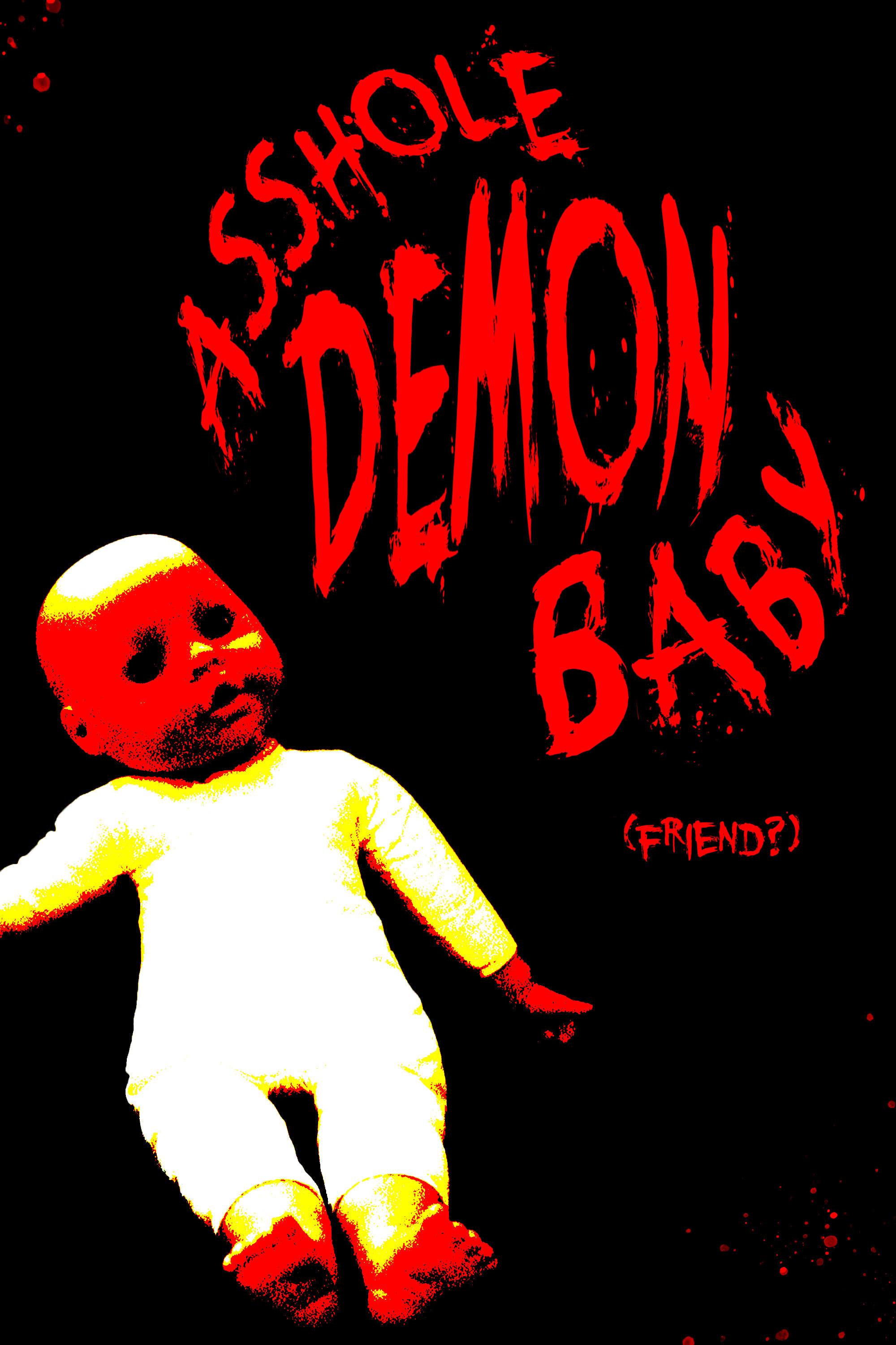 Asshole Demon Baby poster