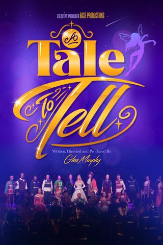 A Tale to Tell poster