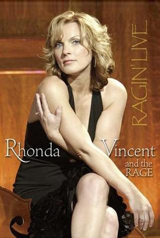 Rhonda Vincent and the Rage: Ragin' Live poster