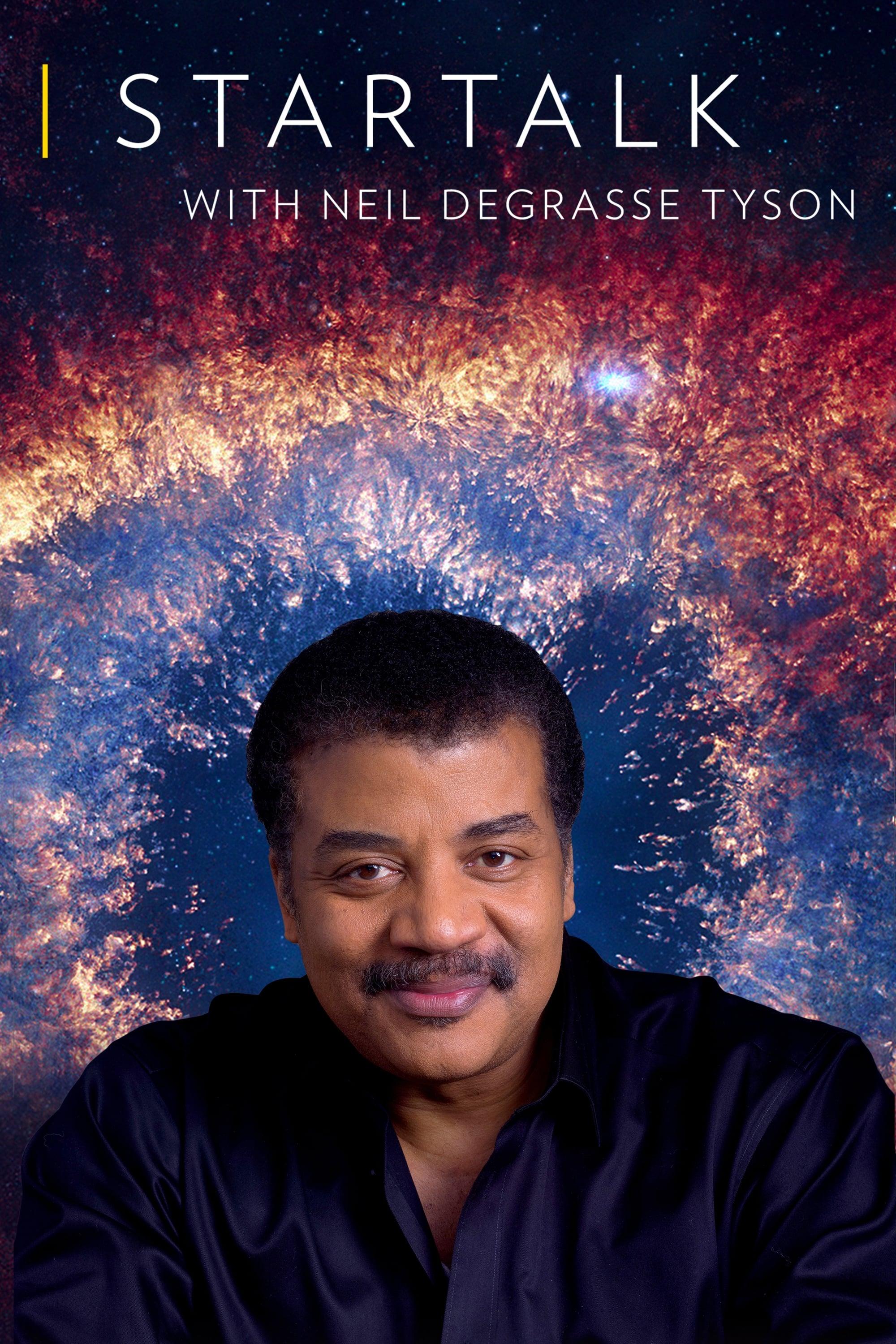 StarTalk with Neil deGrasse Tyson poster