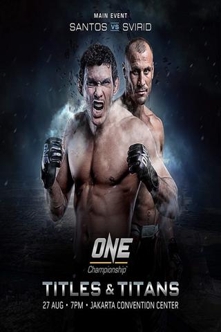 ONE Championship 46: Titles and Titans poster