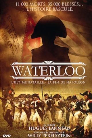 Waterloo - The Last Battle poster