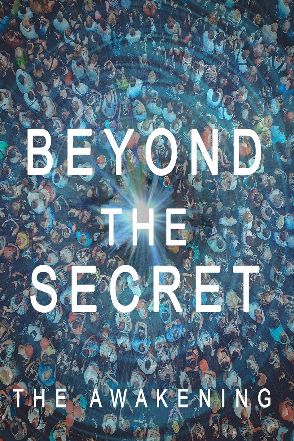 Beyond The Secret: The Awakening poster