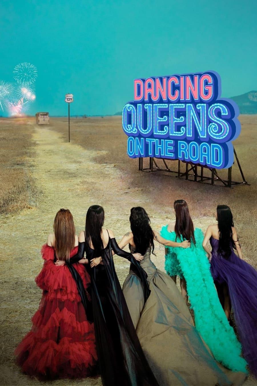 Dancing Queens on The Road poster