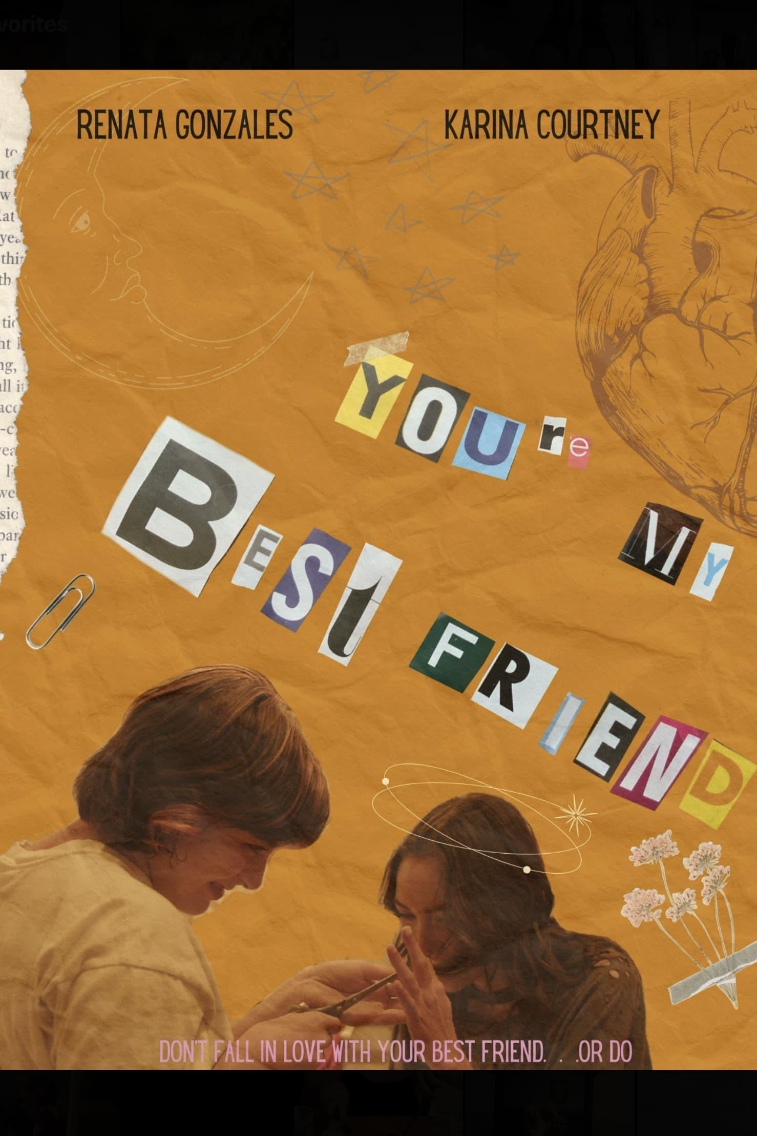 You’re My Best Friend poster