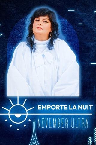 November Ultra en live dans la collection Emporte La Nuit poster