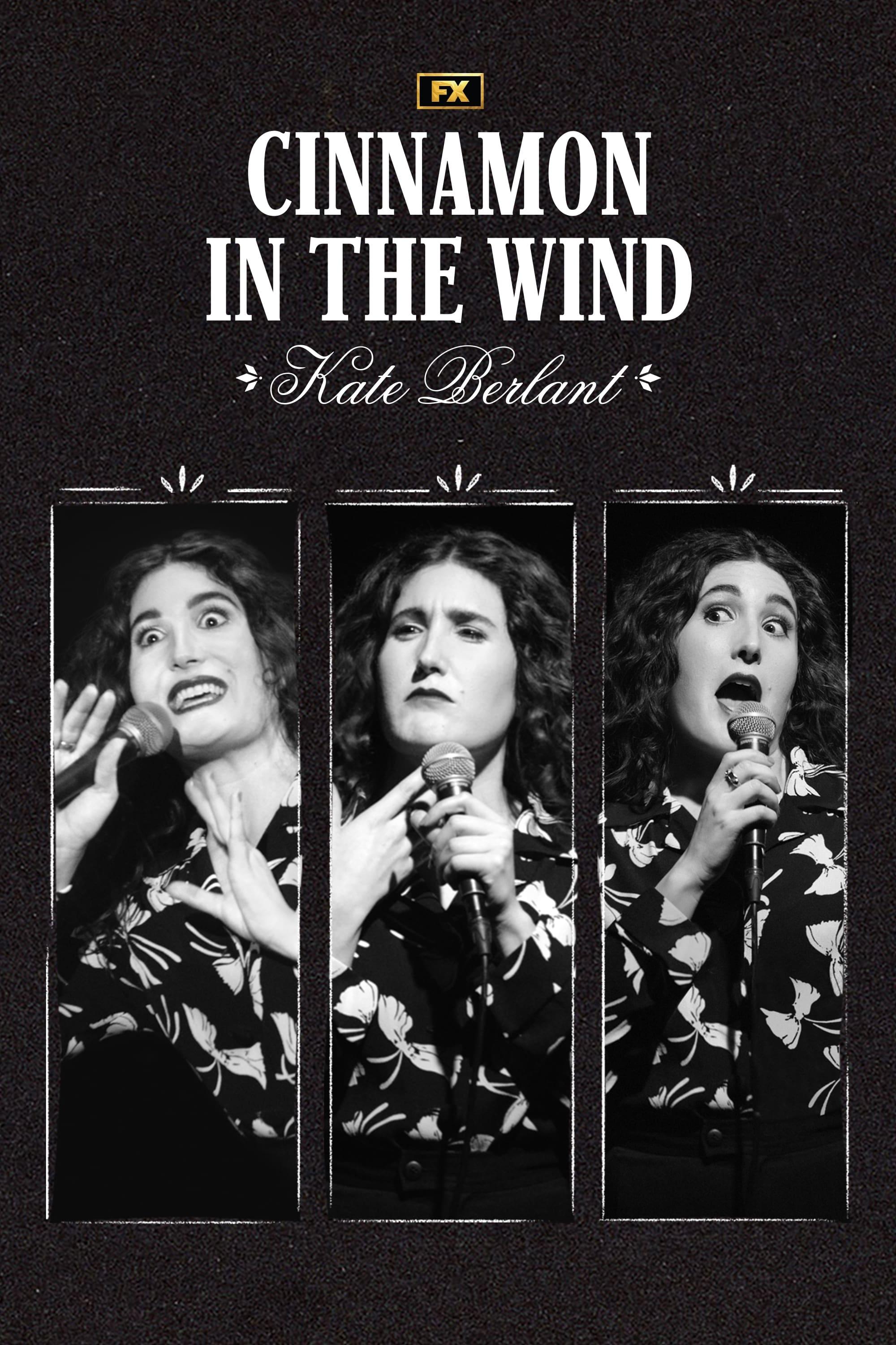 Kate Berlant: Cinnamon in the Wind poster