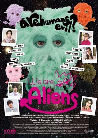 We Are Aliens poster