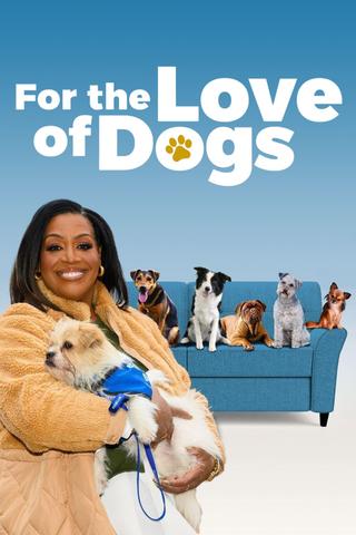 For the Love of Dogs poster