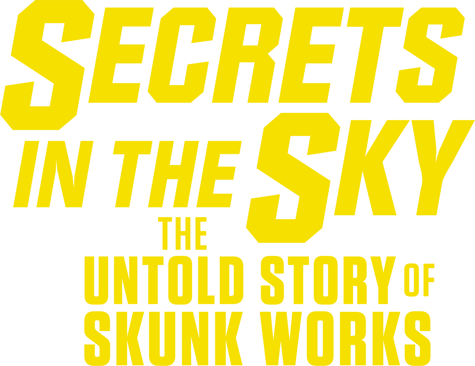 Secrets in the Sky: The Untold Story of Skunk Works logo