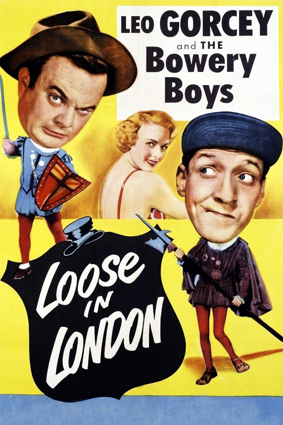 Loose in London poster