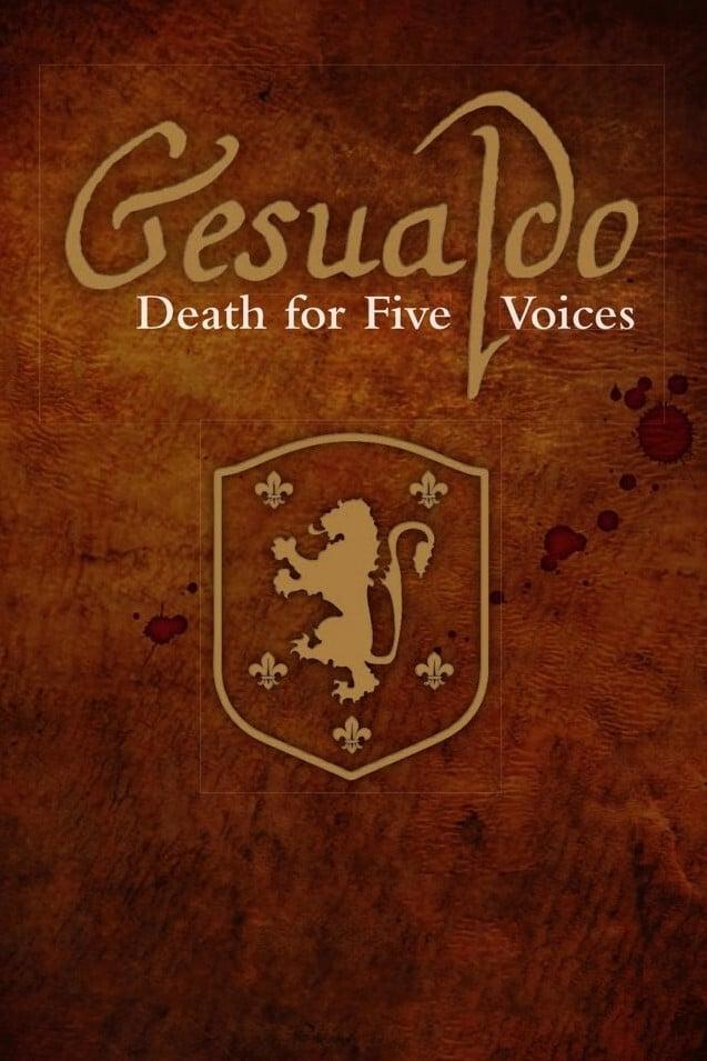Gesualdo: Death for Five Voices poster
