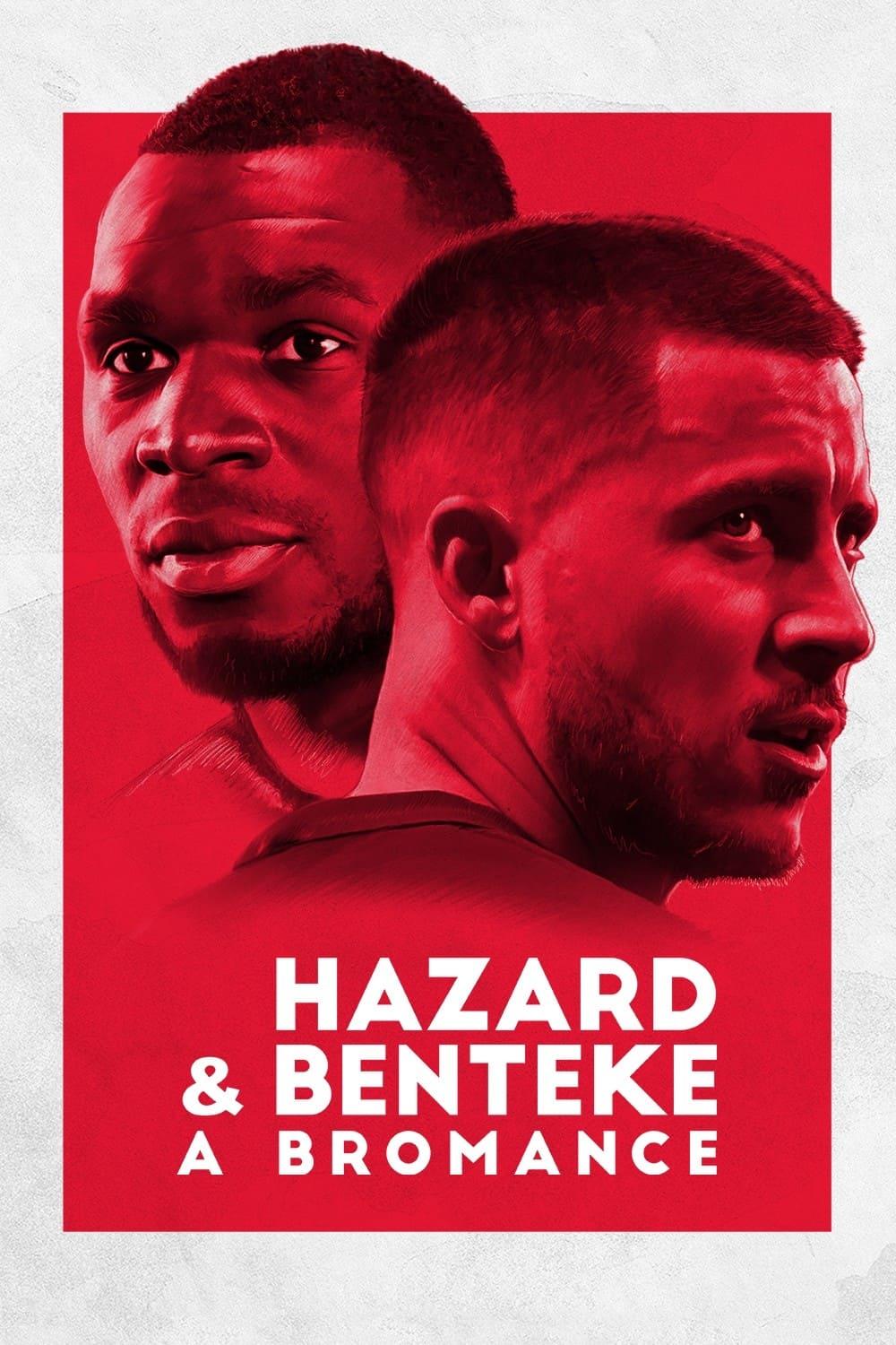 Hazard & Benteke: A Bromance poster