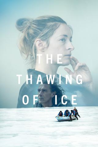 The Thawing of Ice poster