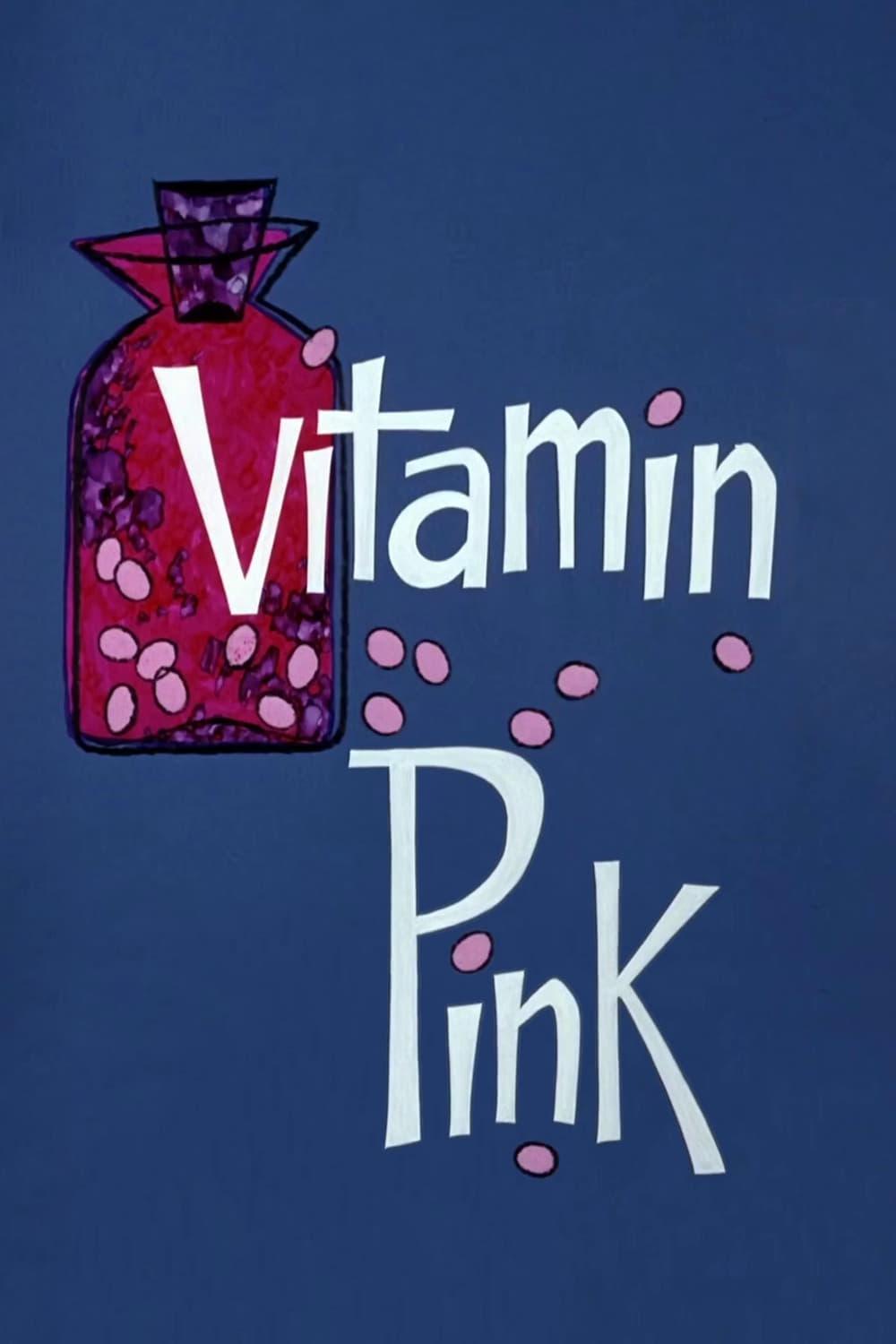 Vitamin Pink poster