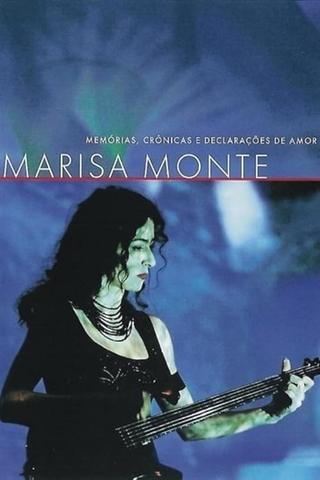 Marisa Monte: Memórias, Crônicas e Declarações de Amor poster