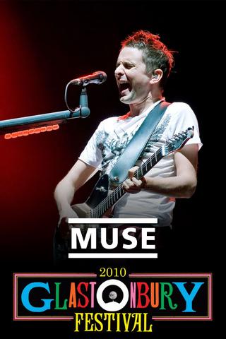 Muse: Live at Glastonbury 2010 poster