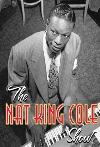 The Nat King Cole Show poster