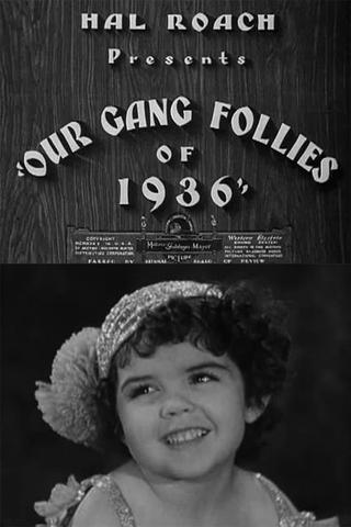 Our Gang Follies of 1936 poster