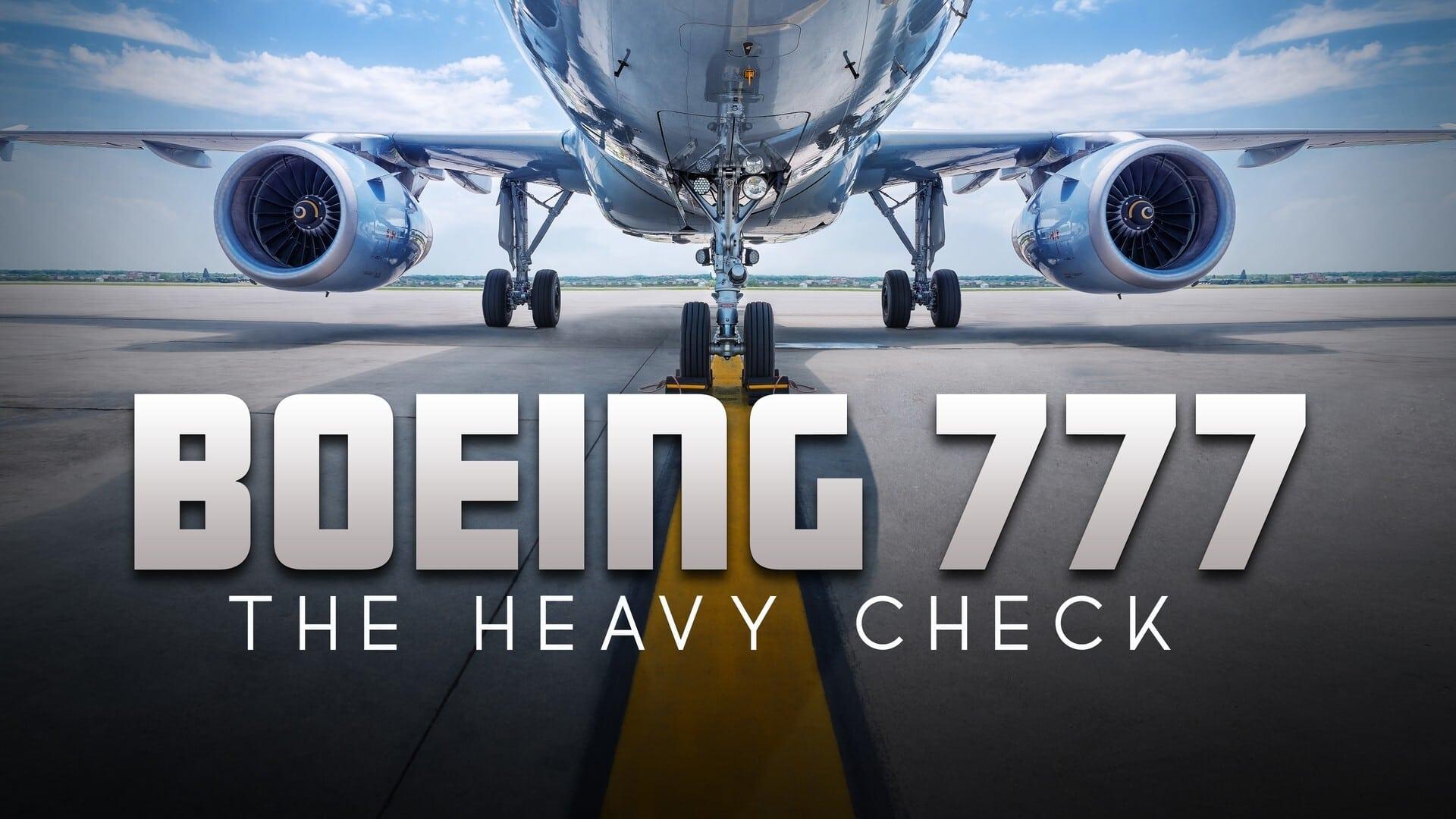 Boeing 777: The Heavy Check backdrop