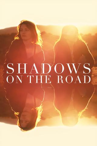 Shadows on the Road poster