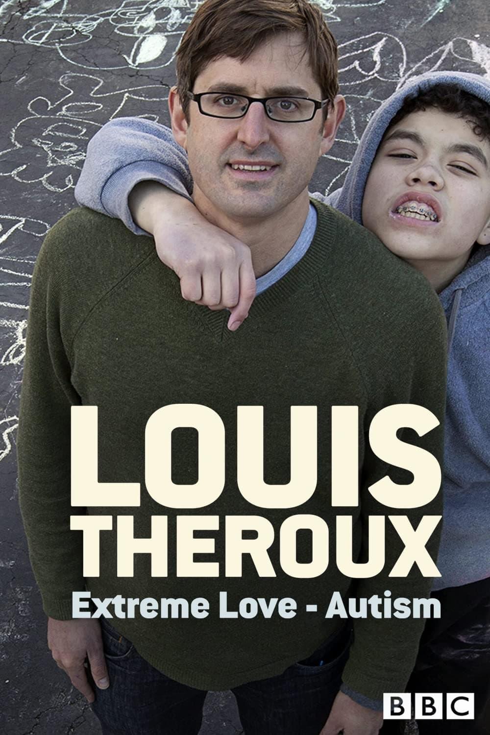 Louis Theroux: Extreme Love poster