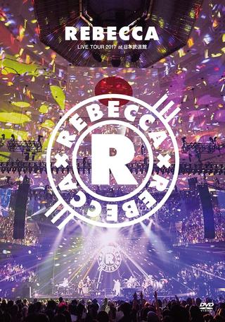 REBECCA LIVE TOUR 2017 at 日本武道館 poster