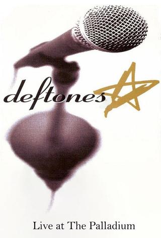 Deftones Live at The Palladium poster