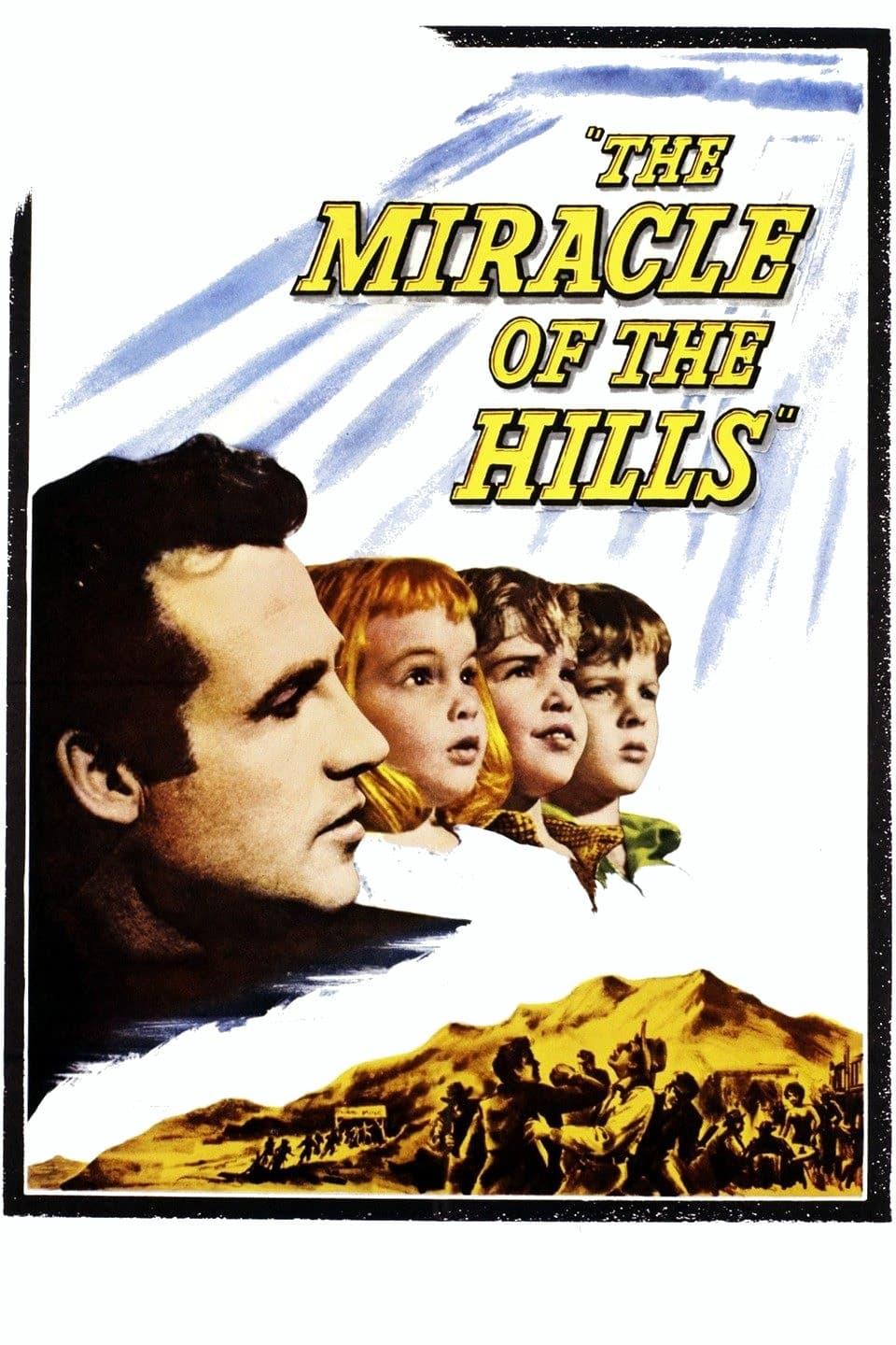 The Miracle of the Hills poster